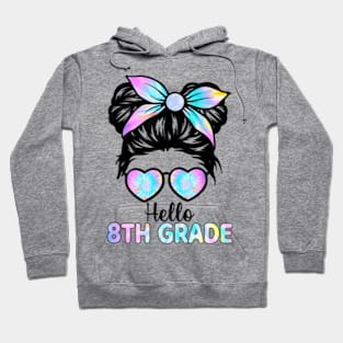 Hello 8th Grade Messy Hair Bun Girl Back To School First Day Hoodie